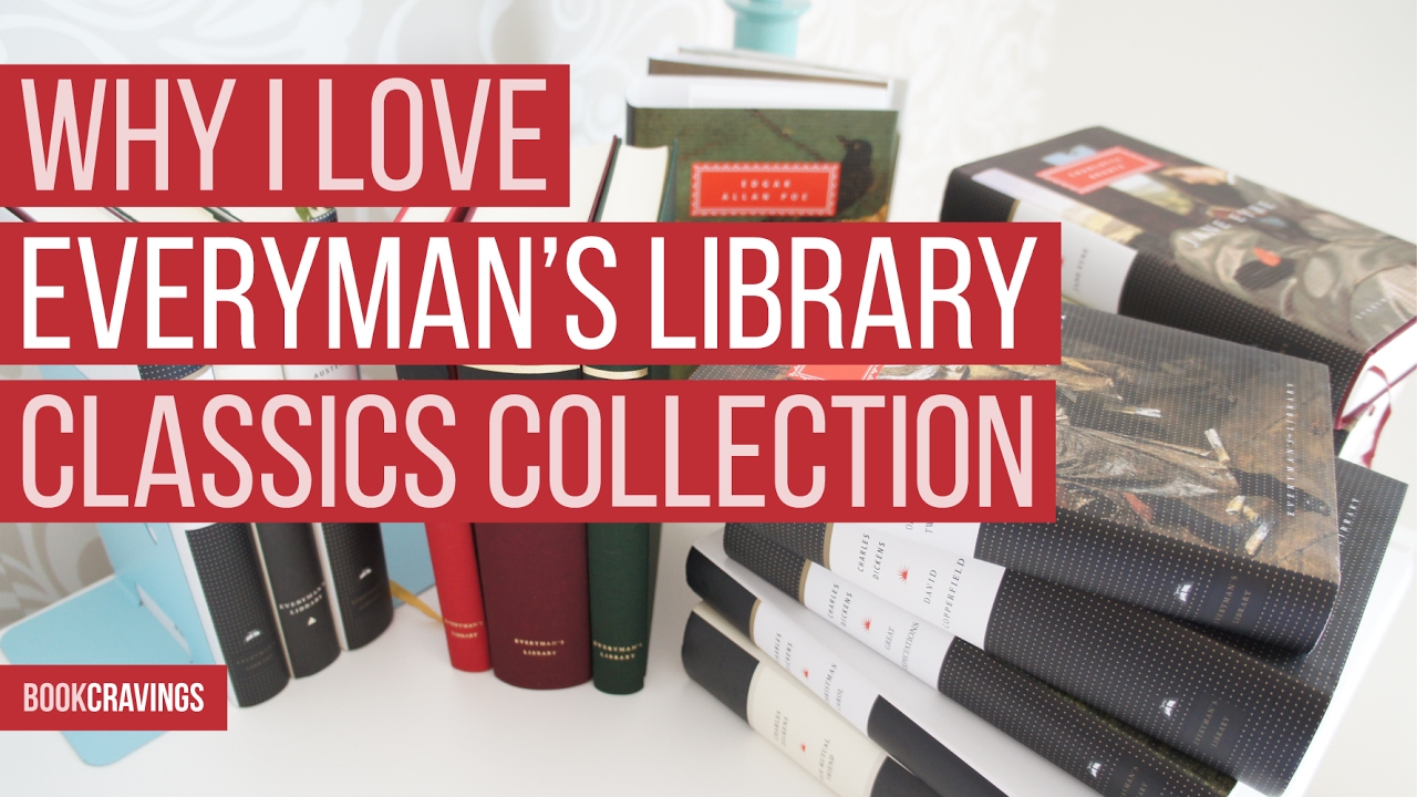 Why I love Everyman's Library Classics Collection - BookCravings