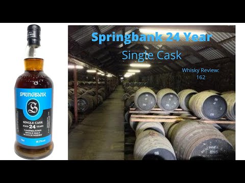 Whisky Review 162: Springbank 24 Year Old (Sherry Cask)