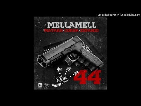 Mellamell - 44 ft. Corba & Matarr (+Download)