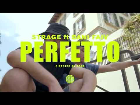 Strage - Perfetto (feat. Dani Faiv)