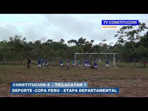 CONSTITUCION VS TICLACAYAN-COPA PERU