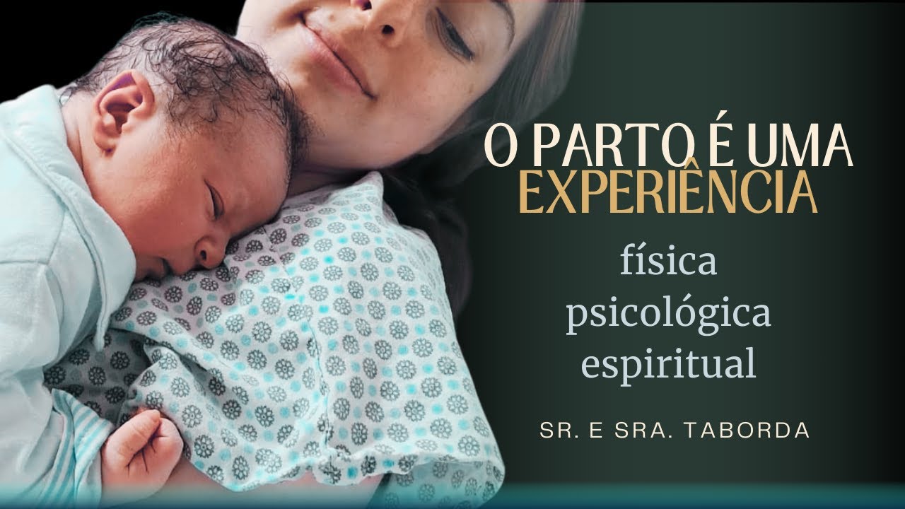 RELATO DE PARTO DO PEDRO E EXPERIÊNCIAS COMO FAMÍLIA | Sr. e Sra. Taborda