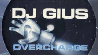 DJ Gius - Overcharge - (Charge 2) - 1998