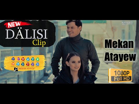 Mekan Atayew - Dalisi (Official HD Video)