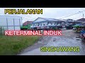 Perjalanan Ke Terminal Induk Vlogperjalanan Kegiatan Hiburan Wisata Singkawang Alfatir Ardiansah