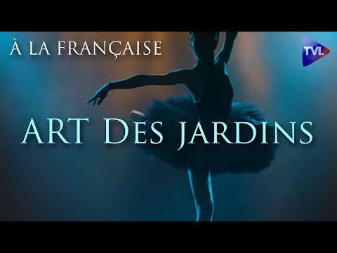 À la française - Art of gardens