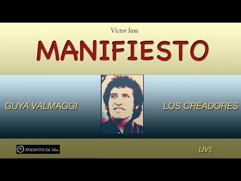 Guya Valmaggi, Los Creadores - MANIFIESTO