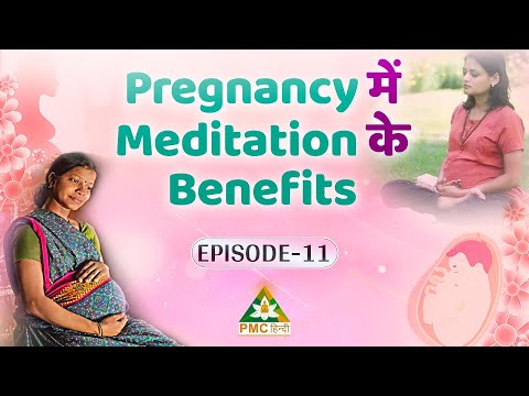 Pregnancy में बच्चे को Healthy रखने के लिए Meditation क्यों ज़रूरी है? | Divy Garbh | Ep 11