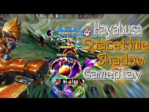 Hayabusa Spacetime Shadow Gameplay | Haya Oren 2023 | Mobile Legends