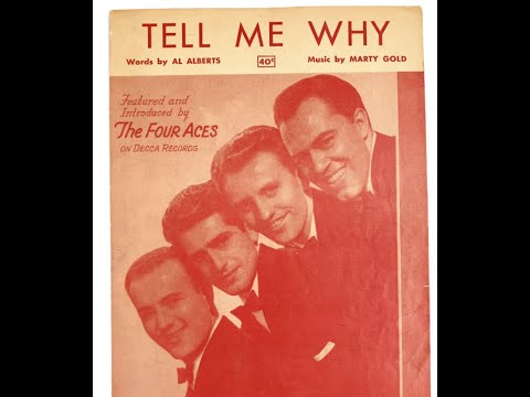 Four Aces "Tell Me Why" (1951) Al Alberts, Dave Mahoney, Lou Silvestri, Rosario "Sod" Vaccaro