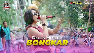 Download lagu BONGKAR DELLA MONICA ONE PRO HUT ASABWANGI mp3
