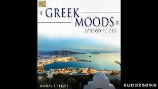 Michalis Terzis - Esperos - Greek Moods - Aphrodite Era