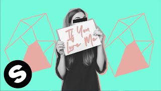 Deepend x Joe Stone x BAZZFLOW - If You Love Me (Official Lyric Video)