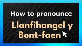 How to pronounce Llanfihangel Y Bont-Faen