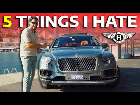 5 Things I HATE about the Bentley Bentayga !