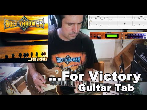 For Victory - Bolt Thrower (Guitar Cover + TAB)