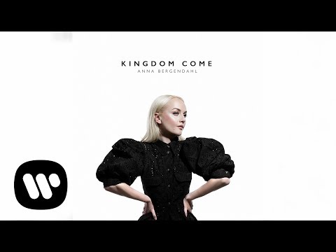 Anna Bergendahl - Kingdom Come (Official Audio)