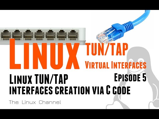 0x1b0 Linux TUN/TAP interfaces creation via C code - Ep5