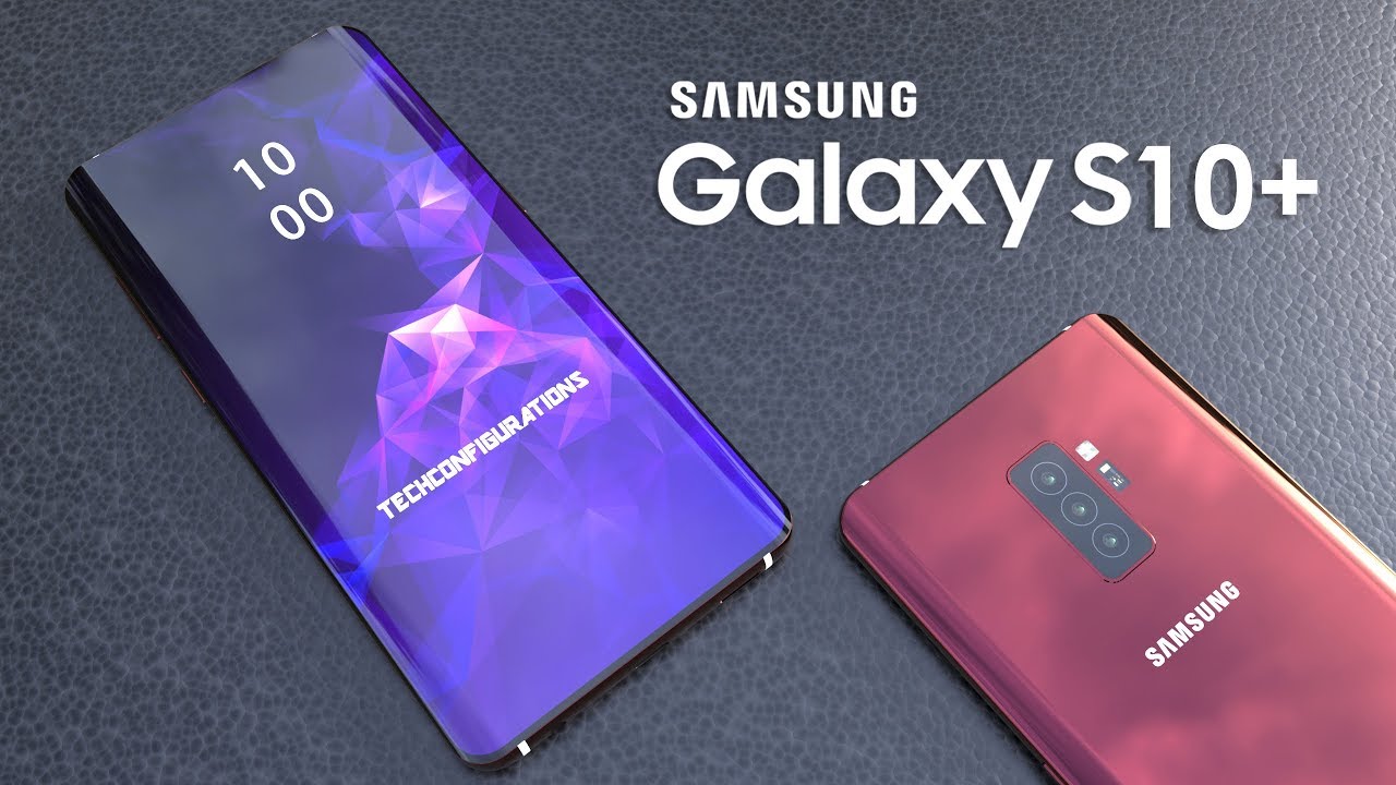 Samsung Galaxy S10+ Updated Render Based on Leaks with triple camera, the iPhone X Killer - YouTube