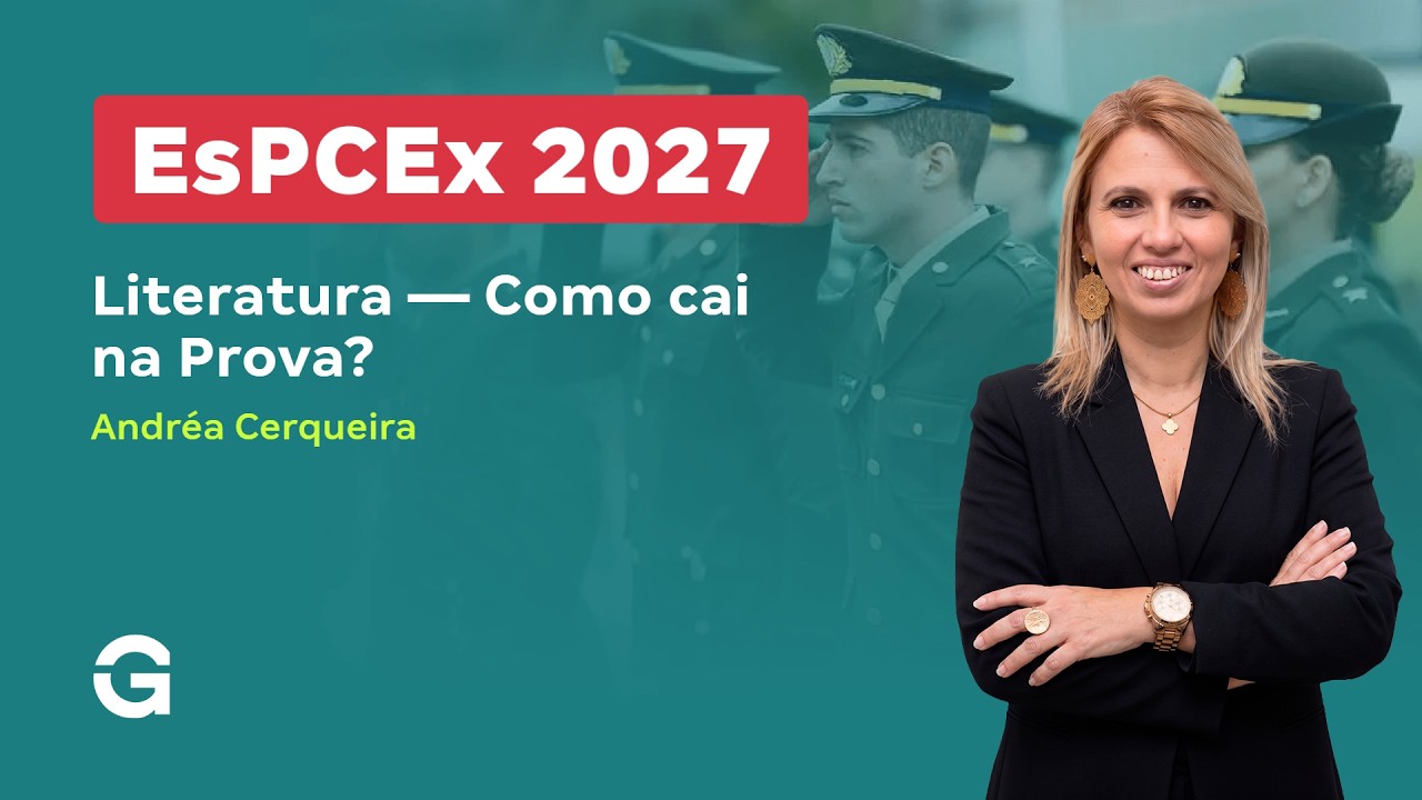 Concurso EsPCEx 2027 | Literatura — Como cai na Prova?Modernismo e Tendências Contemporâneas
