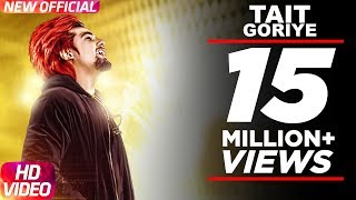Tait Goriye ( Full Audio Song) | A Kay | Jai Shire | Latest Punjabi Song 2017 | Speed Records