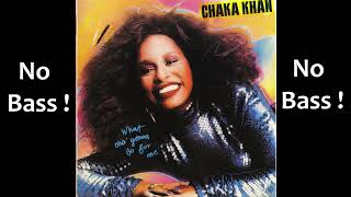 We Got Each Other ► Chaka Khan ◄🎸► No Bass Guitar ◄🟢 You like ? Clic 👍🟢