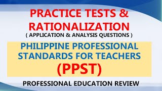 PPST Practice Tests & Rationalization |Philippine Professional Standards for Teachers | LET Review