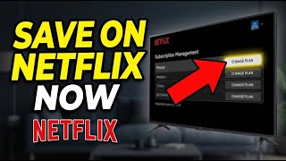 How to save on subscriptions with Netflix - Detailed Guide