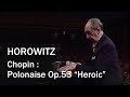 (Horowitz) Chopin Polonaise in A flat major Op.53 "Heroic"