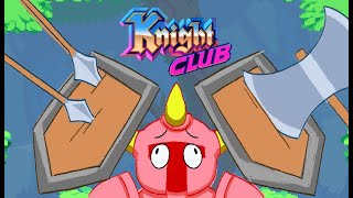 They got me blockin | Knight Club + part 1