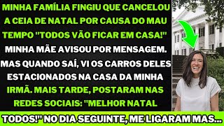 Minha Família Fingiu Cancelar a Ceia de Natal por Mau Tempo, Mas Descobri a Verdade Chocante!