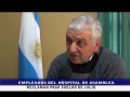 SEZ:ES INJUSTO EL PARO DE LOS EMPLEADOS DEL HOSPITAL