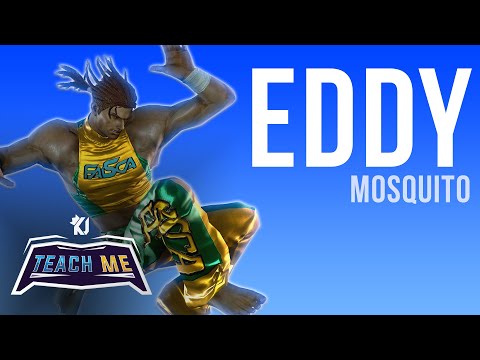EDDY Got GOOD Changes? - Tekken 7 Teach Me [Ft. Mosquito]