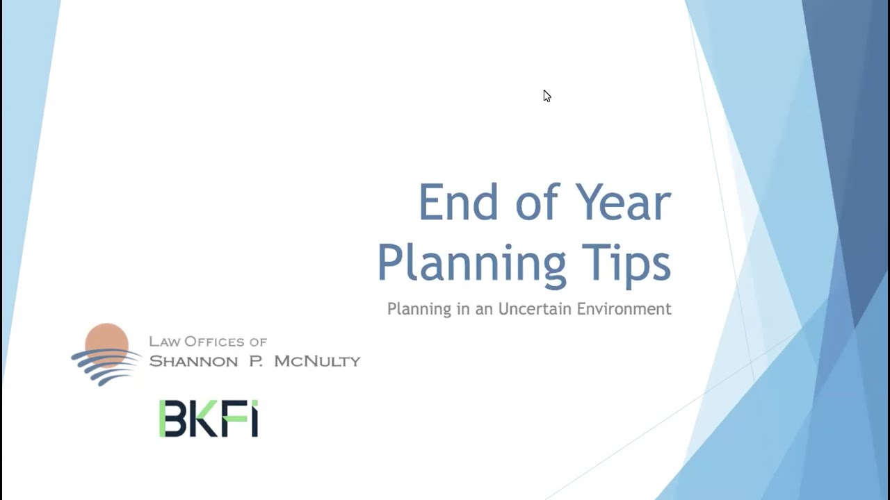 End of Year Tax & Legal Planning