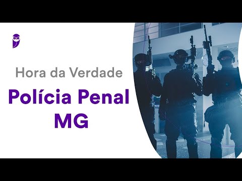 Hora da Verdade Polícia Penal MG: Direito Penal - Prof. Priscila Silveira