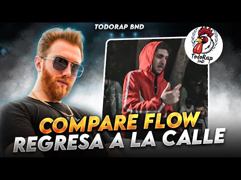 ¡COMPARE FLOW REGRESA A LA CALLE! | FABIUKI Y COMPARE VS KMBRA Y NITHOS TODORAP BND