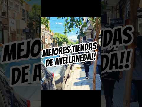 Avellaneda en 30s: Las Mejores Tiendas 💥