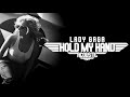 Lady Gaga - Hold My Hand (Acoustic) Lady Gaga - Hold My Hand (Acoustic)