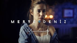 Merve Deniz - Umrumda (Official Video)