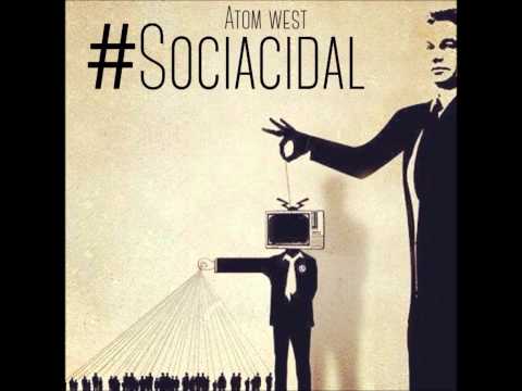 Atom West - Sociacidal