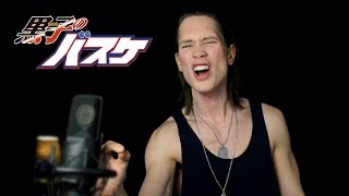 KUROKO NO BASKET (OPENING 6) - ZERO (Cover) 黒子のバスケ Op 6