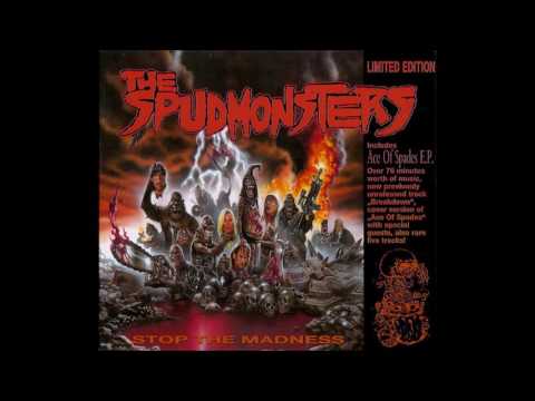 Spudmonsters - Stop The Madness