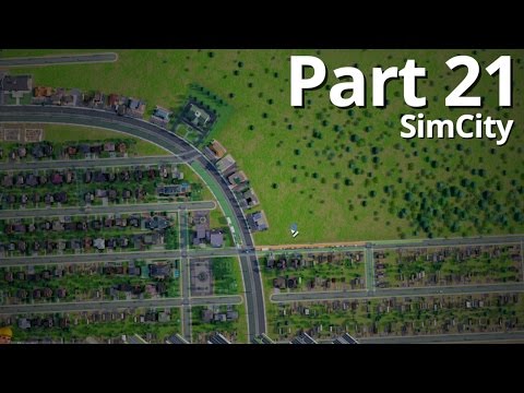 Let's Play SimCity Offline - Episode 21