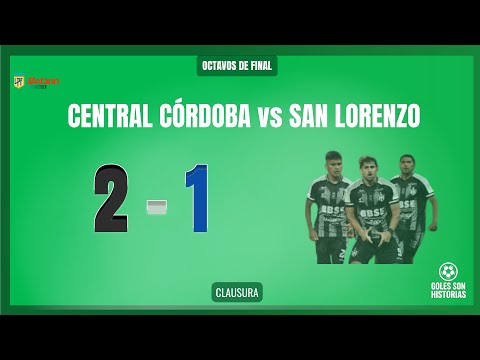 CENTRAL CÓRDOBA 2 - 1 SAN LORENZO | El resumen del partido | #TorneoBetano Clausura 2025