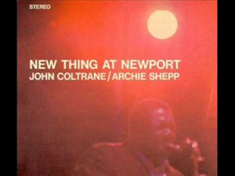 archie shepp & john coltrane - Le Matin des Noire