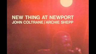 archie shepp & john coltrane - Le Matin des Noire
