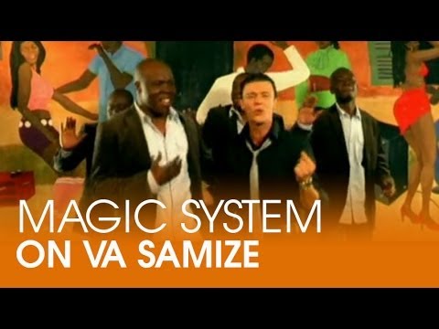 Magic System - On va samize feat. Amine [CLIP OFFICIEL]