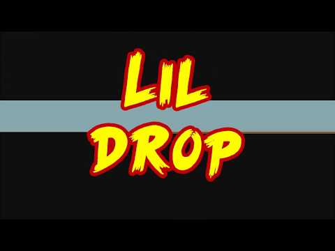 Lil Drop - Freestyle