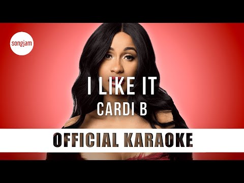 Cardi B - I Like It (Official Karaoke Instrumental) | SongJam