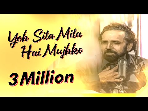 Yeh Sila Mila Hai Mujhko Teri Dosti Kay Peechay - Maratab Ali Khan - Vol. 1